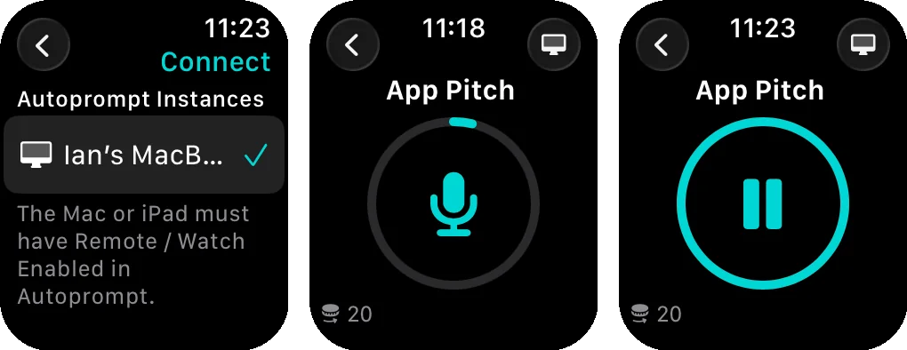 Three Apple Watch screens: choosing a device, a microphone start button with a progress ring, and a pause button