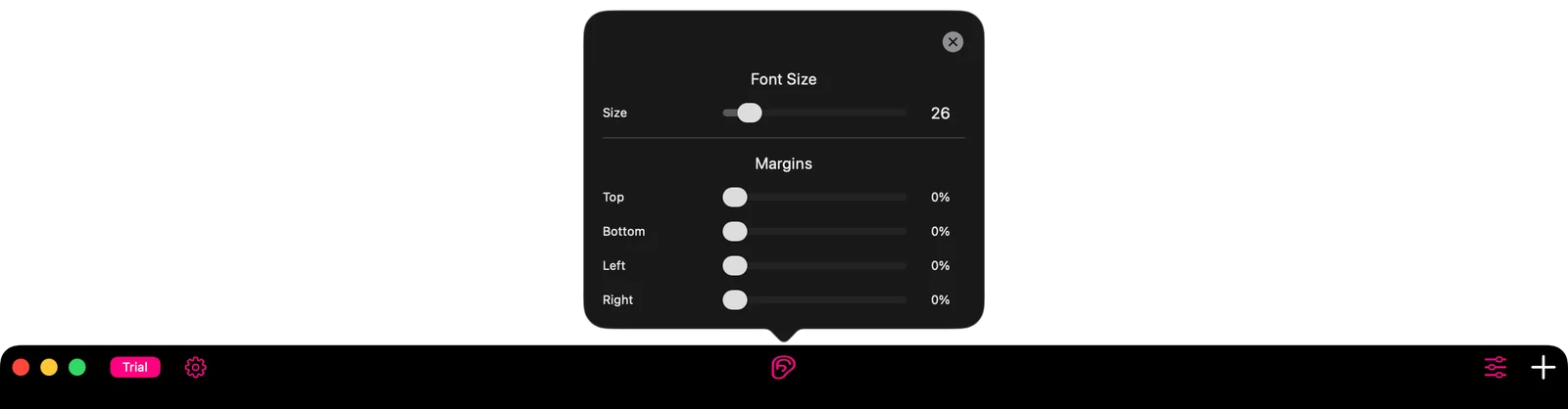 The adjustments popover showing a Size slider under a Font Size heading, and Top, Bottom, Left and Right sliders under Margins