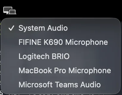 The audio source menu open, showing System Audio at the top followed by the available microphones