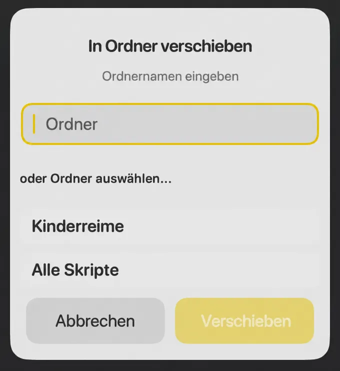 Das Dialogfeld „In Ordner verschieben“ mit einem Feld für den Ordnernamen und einer Liste der vorhandenen Ordner