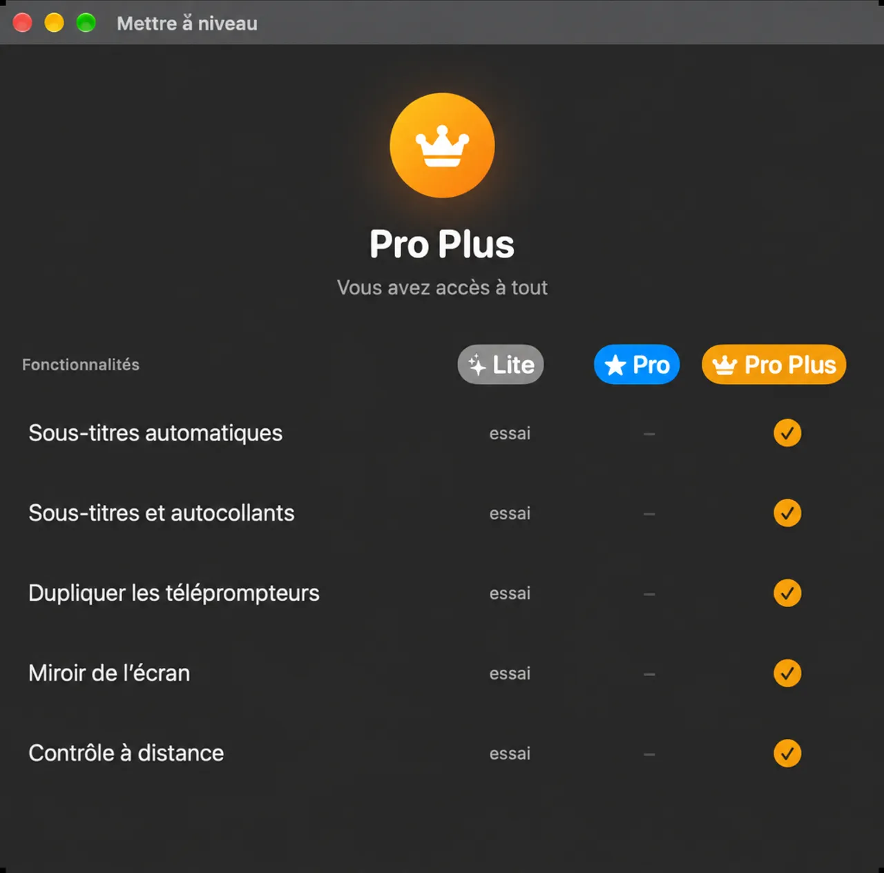 La fenêtre de mise à niveau comparant Lite, Pro et Pro Plus sur les fonctionnalités de production