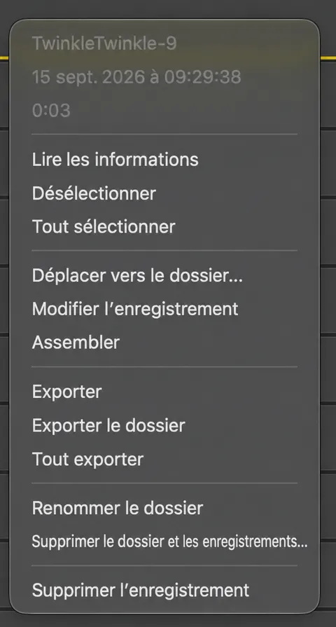 Le menu de clic droit sur une liste d’enregistrements: Obtenir des informations, Déplacer dans un dossier, Modifier l’enregistrement, Étirer, Exporter et Supprimer l’enregistrement