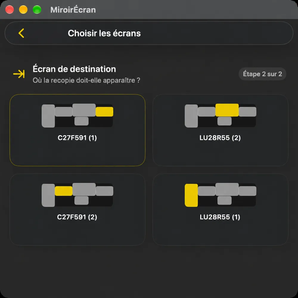 Écran miroir étape deux, Affichage de destination, indiquant où le miroir doit apparaître