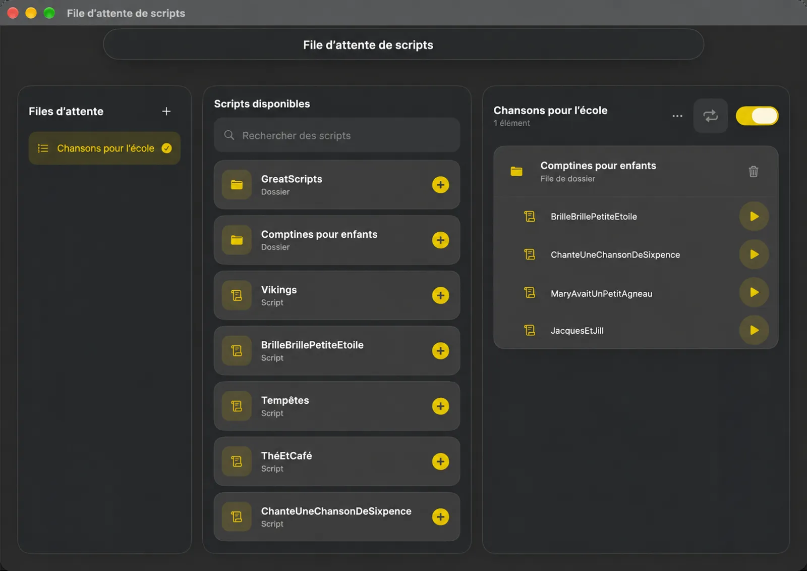 La fenêtre de file d'attente des scripts avec la liste des files d'attente, les scripts disponibles à ajouter et l'ordre de déroulement