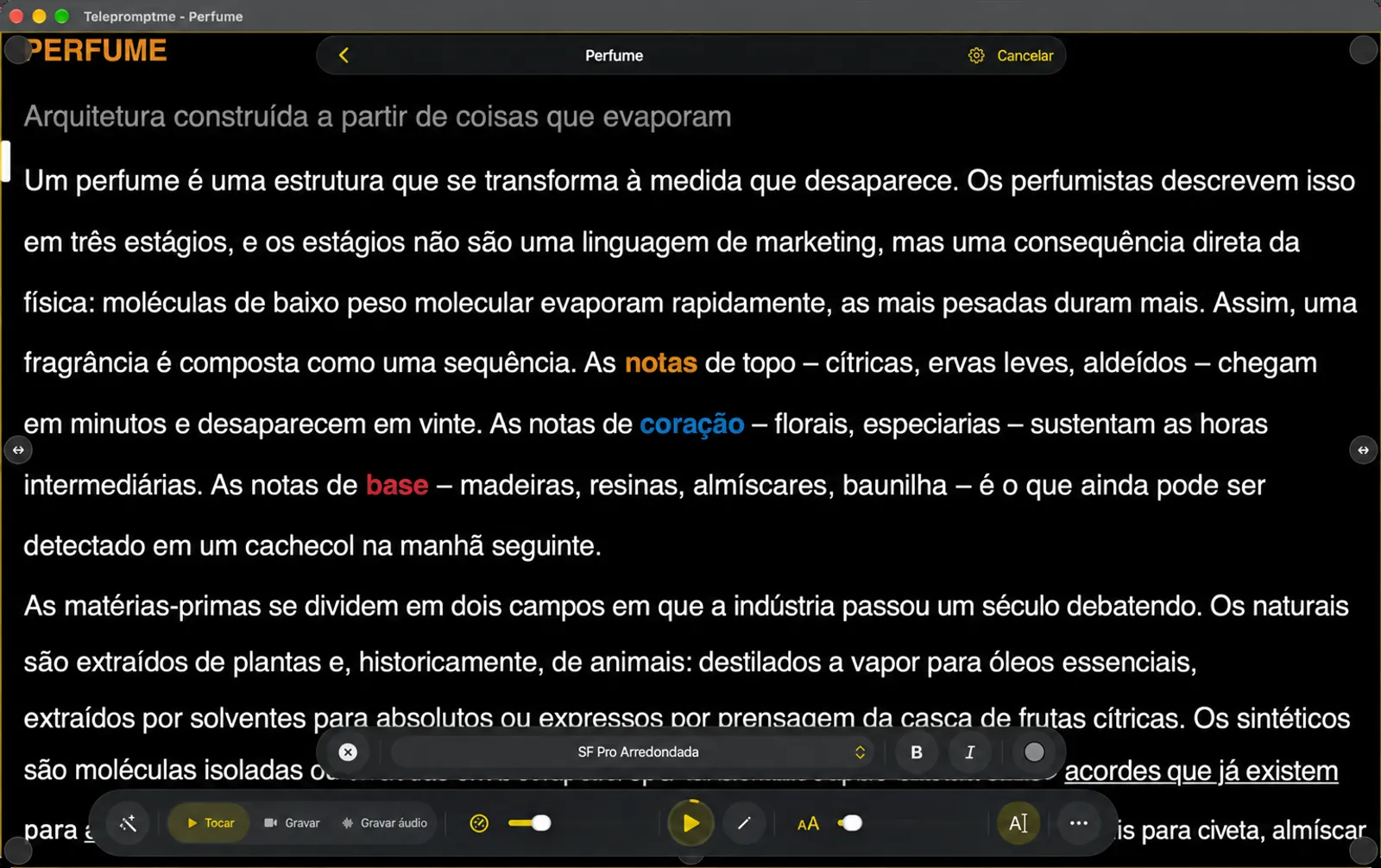 Um script aberto no modo de edição com a barra de fonte flutuante mostrando a fonte, controles de negrito, itálico e cor