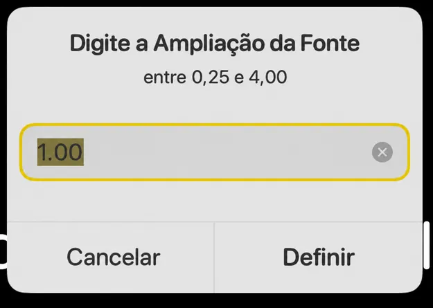 O diálogo Ampliação de fonte Enter com uma leitura sugerida entre 0,25 e 4,00