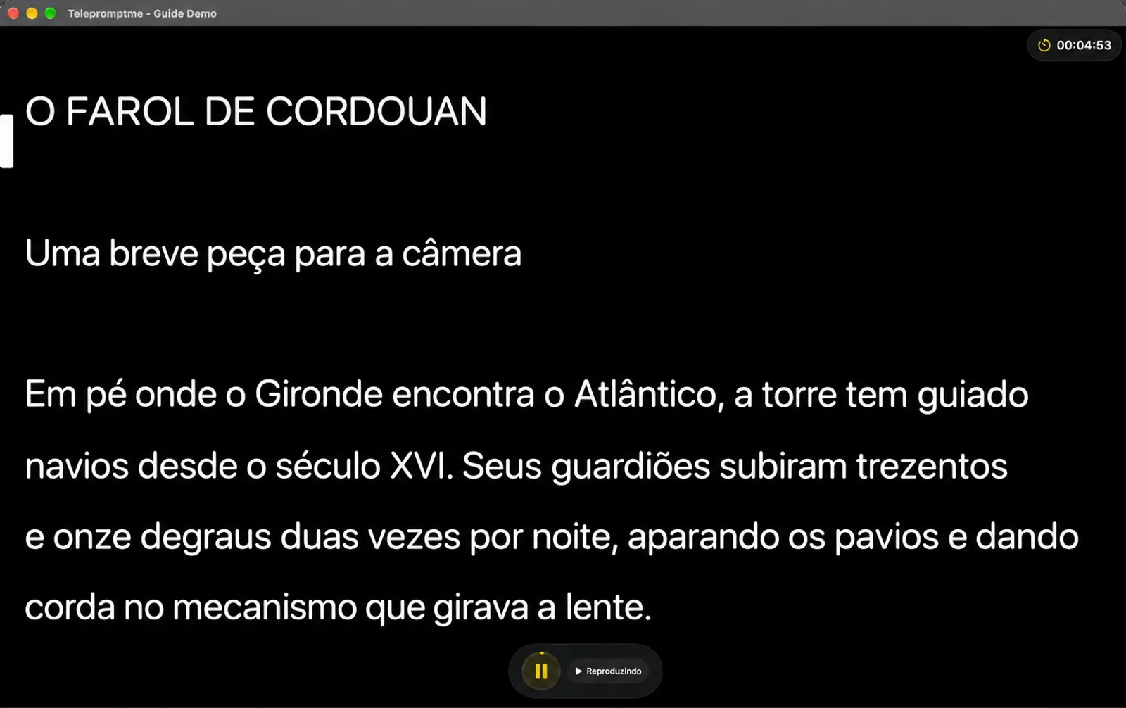 O teleprometor funcionando no modo Timer, o relógio contando regressos e o dock colapsado em um botão de pausa e status de Reprodução