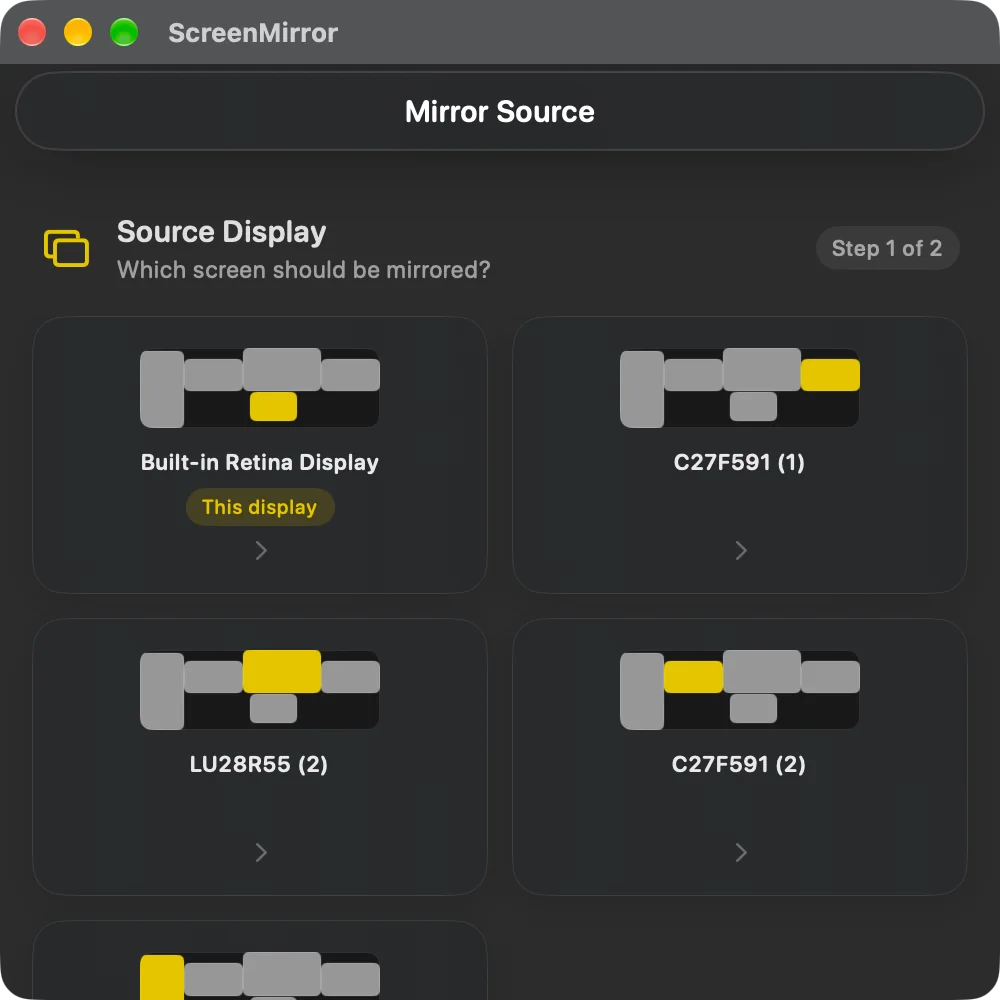 Screen Mirror step one, Source Display, asking which screen should be mirrored